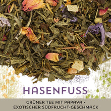 Grüner Tee Hasenfuß